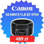 Canon 50 mm f/1.8 EF taniej o 90 zł!