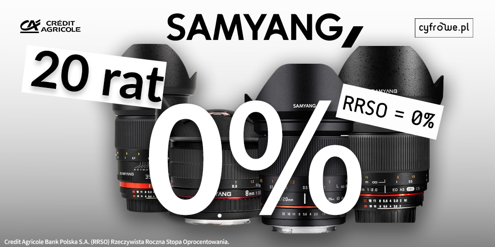 20 rat 0% na sprzęt Samyang