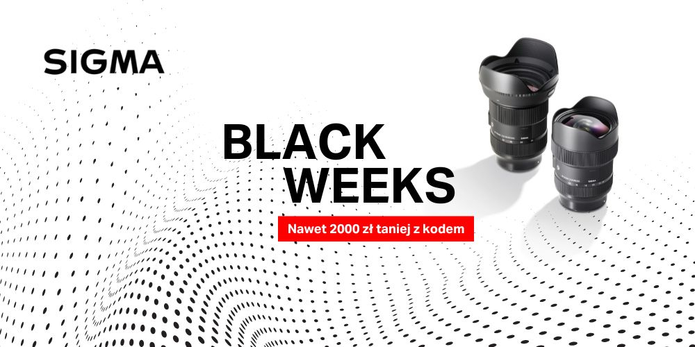 Sigma Black Weeks - zgarnij obiektywy do 2000 zł taniej!