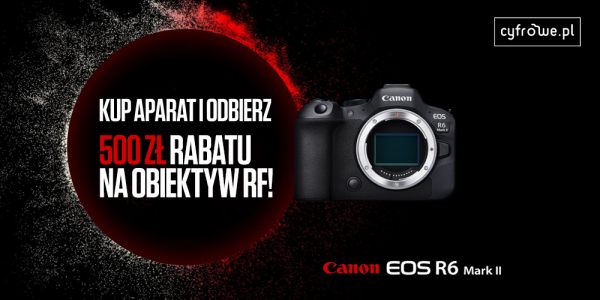 Kup aparat Canon EOS R6 Mark II i odbierz 500 zł zniżki na obiektyw RF