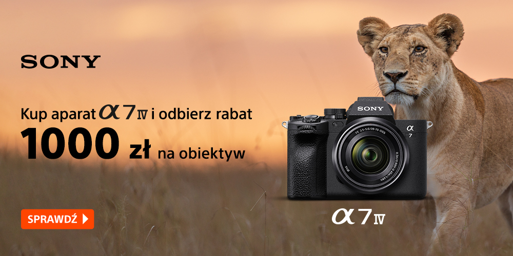 Kup flagowego bezlusterkowca Sony A7 IV w zestawie z wybranym obiektywem taniej o 1000 zł!