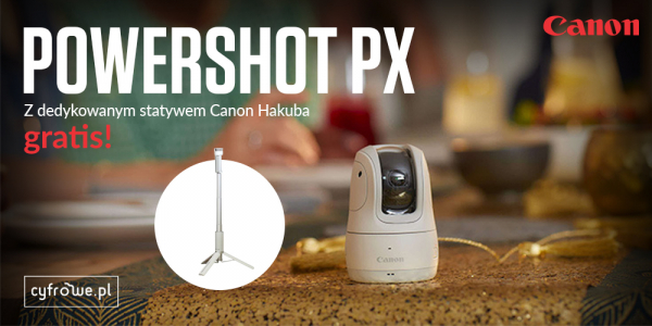 Canon Powershot PX z dedykowanym statywem gratis!